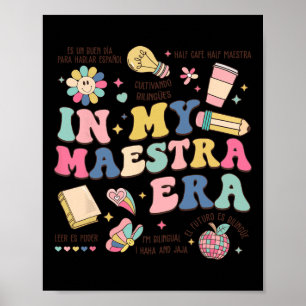 Poster Na Minha Era de Maestra Professora Bilíngue Espanh