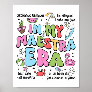 Poster Na Minha Era de Maestra Professora Bilíngue Espanh