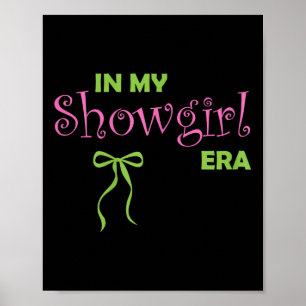Poster Na Minha Era de Showgirl Vida Groovy de um Showgho