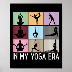 Poster Na Minha Era do Yoga Garotas Divertidas Yoga Mãe Y