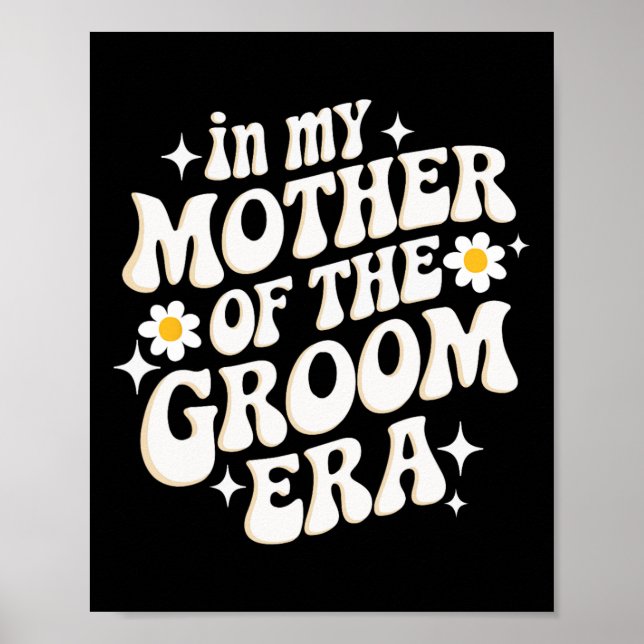 Poster Na Minha Mãe Da Era Do Groom (Frente)