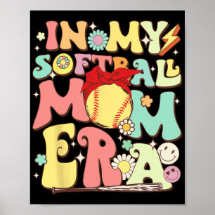 Poster Na Minha Mãe de Softball Era Um Beisebol Engraçado