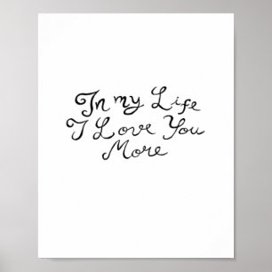 Poster Na Minha Vida Eu Te Amo Mais Sentimental Atemporal