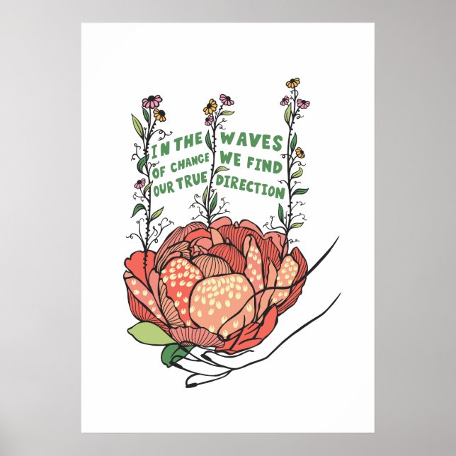 Poster Na onda de mudança encontramos a nossa verdadeira  (Frente)