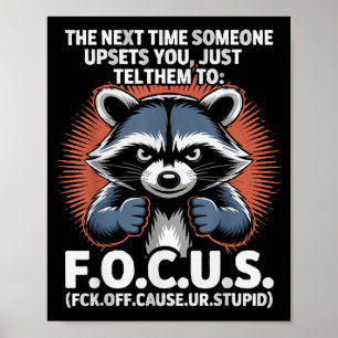 Poster Na Próxima Vez Que Alguém Te Aborrecer Apenas Diga