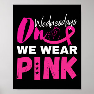 Poster Na quarta-feira Vestimos a consciência cor-de-rosa