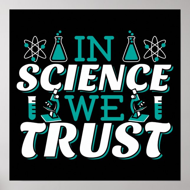 Poster Na Science We Trust Cote - Professor (Frente)