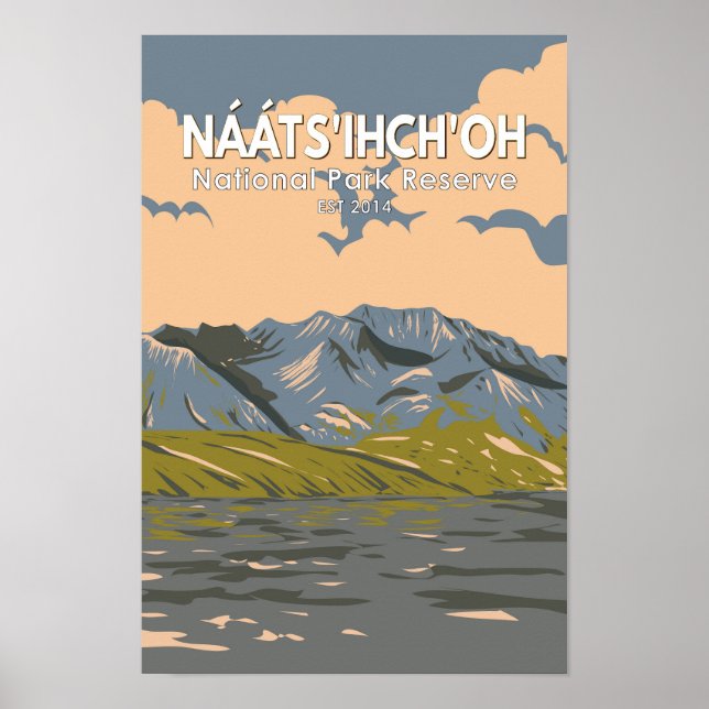 Poster Naats'ihch'oh National Park Reserve Viagem Vintage (Frente)
