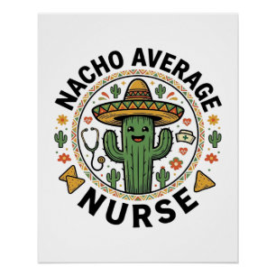 Pôster Nacho Average Nurse Cactus Fiesta Camisa Design_1