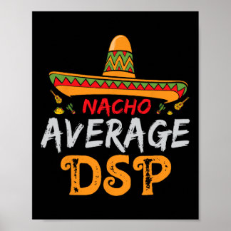 Poster Nacho Equipe De Apoio Direto Dsp Cinco De Ma