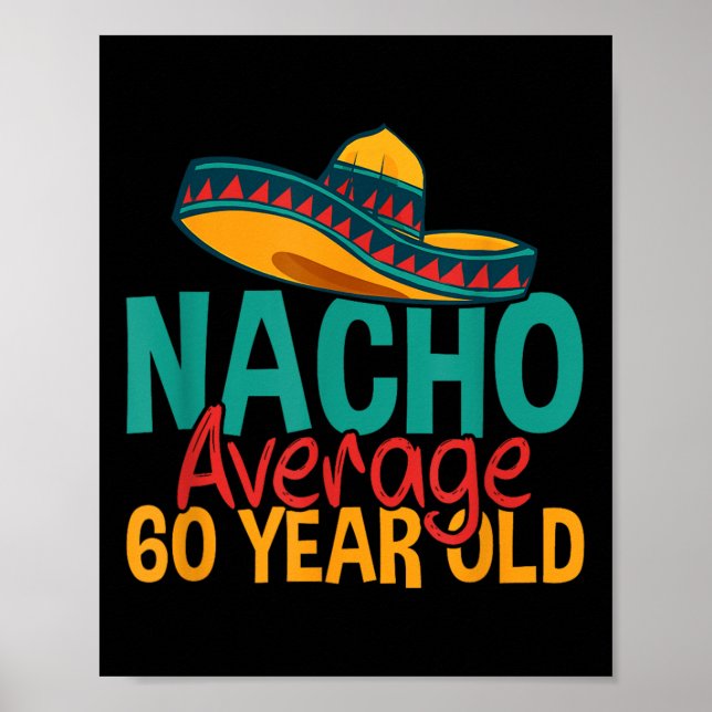 Poster Nacho Média 60 anos Cinco de Mayo 60 (Frente)