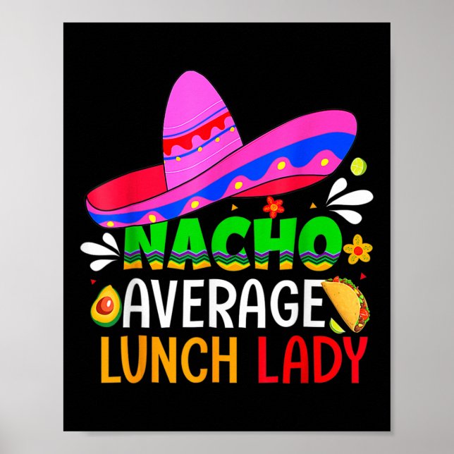 Poster Nacho Média Almoço Lady Cinco De Mayo Fiesta Mexi (Frente)