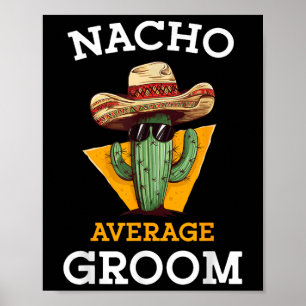 Poster Nacho Média de Casamento de Groom Divertido Futuro