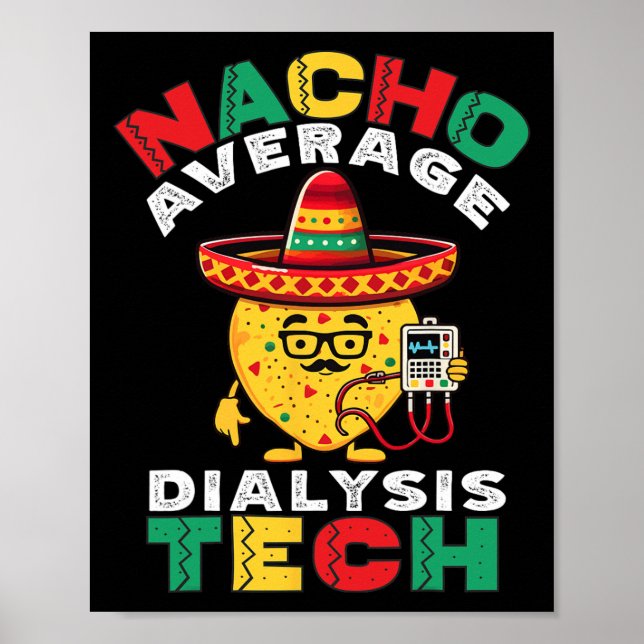 Poster Nacho Média de Diálise Técnica Cinco De Hemodiális (Frente)