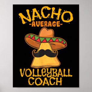 Poster Nacho Média de Treinador de Voleibol Cin Mexicano