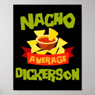 Poster Nacho média dickerson sobrenome engraçado de anive