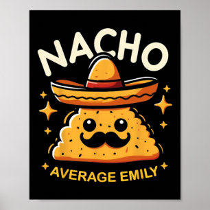 Poster Nacho Média Emily Personalizada Nome Engraçado Mex