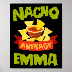 Poster Nacho Média Emma Funny Birthday Personalizado Nam