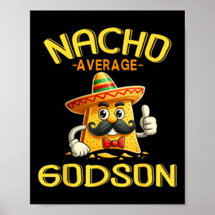 Poster Nacho Média Godson Male Godchild Boy Cinco De Mães