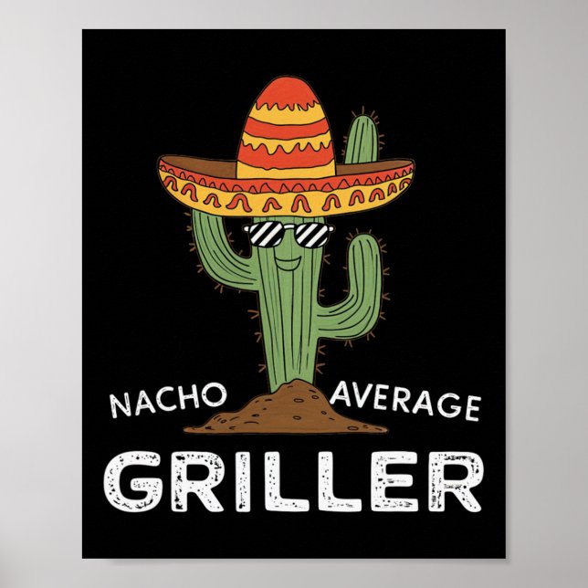 Poster Nacho Média Griller Cactus Churrasco Grill Humor (Frente)