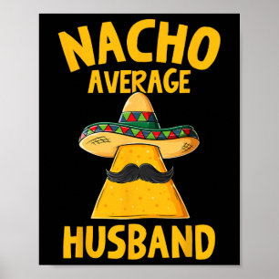 Poster Nacho Média Marido Funny Groom Wedom Cinco De