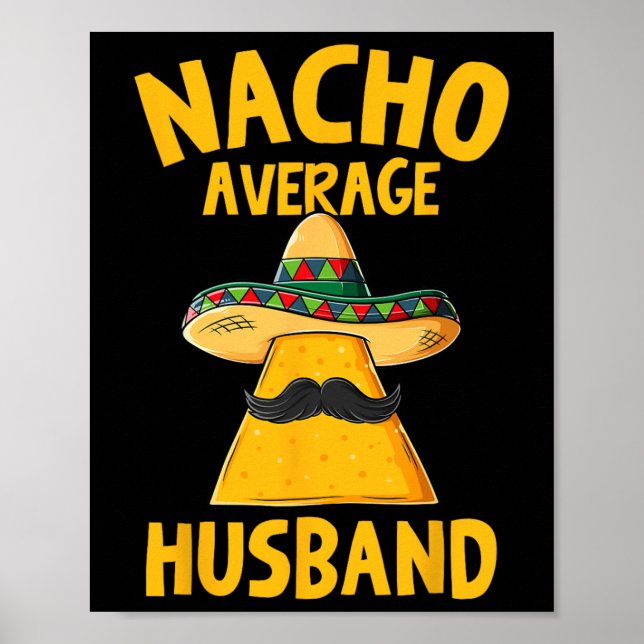 Poster Nacho Média Marido Funny Groom Wedom Cinco De (Frente)