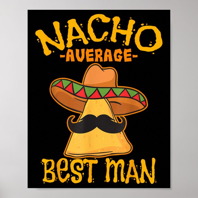 Poster Nacho Média Melhor Padrinho de casamento Homem Cin (Frente)