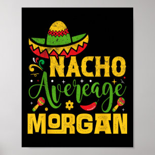 Poster Nacho Média Morgan Custom Name Cinco De Mayo Som