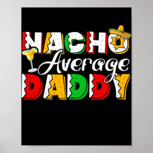 Poster Nacho Média Pai Cinco De Mayo Bebendo Taco