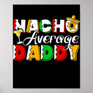 Poster Nacho Média Pai Cinco De Mayo Bebendo Taco