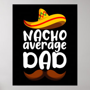 Poster Nacho Média Pai Cinco de Mayo Pai mexicano