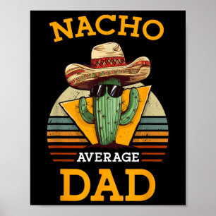 Poster Nacho Média Pai Engraçado Pai Piada Cinco Vintage