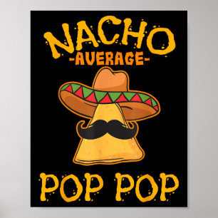 Poster Nacho Média Pop Pop mexicana Vovô Cin