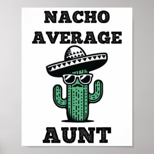 Poster Nacho Média Tia Divertida Piada Mexicana Cinco De