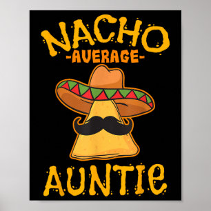 Poster Nacho Média Tia Mexicana Cinco De Mayo Tia Fi