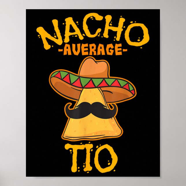Poster Nacho Média Tio Mexicano Dish Tio Cinco De Mayo (Frente)