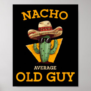 Poster Nacho Média Velha Cara Engraçado Cidadão Mexicano