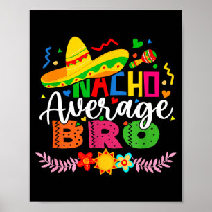 Poster Nacho médio mano engraçado mexicano vintage cinco 