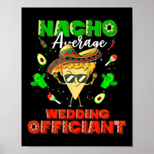 Poster Nacho Médio Oficial de Casamento Mexicano