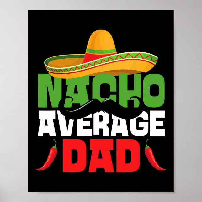 Poster Nacho Pai Médio Divertido Cinco De Mayo Mexicano F (Frente)