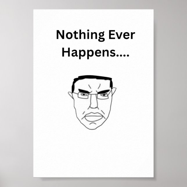 Poster Nada Acontece Chudjak Wojak Meme (Frente)