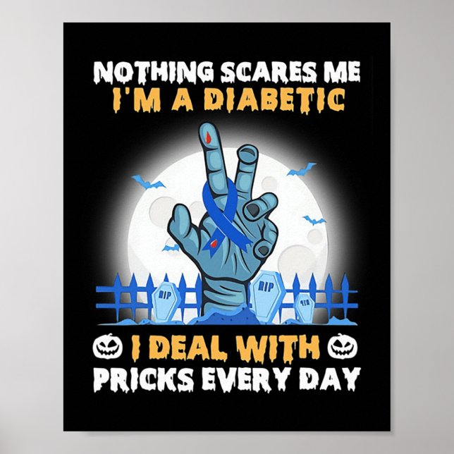 Poster Nada me assusta, sou diabético, eu lidei com a vés (Frente)