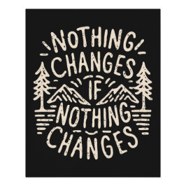 Pôster Nada muda se nada mudar