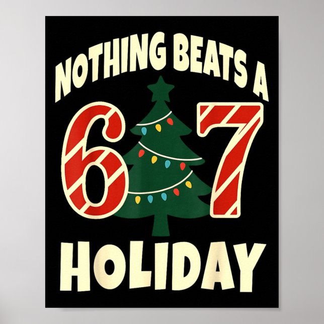 Poster Nada supera um feriado 6 7 67 Natal Feio Engraçado (Frente)