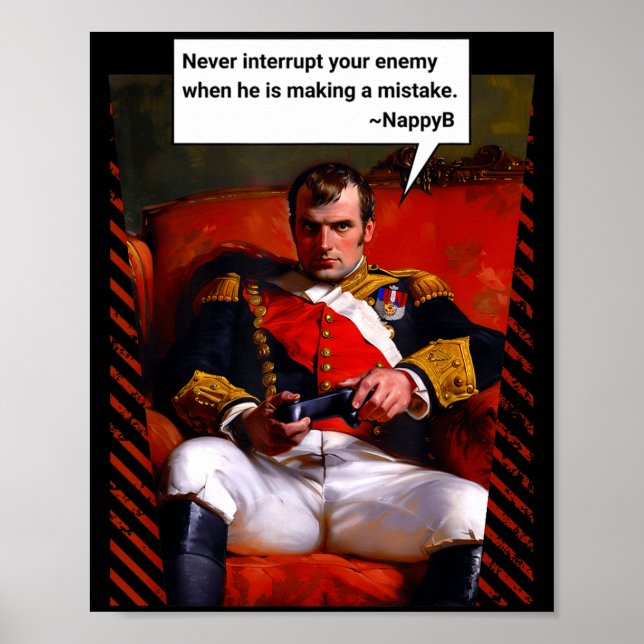 Poster Naleon Bonaparte Gamer Quote - Funny History  (Frente)
