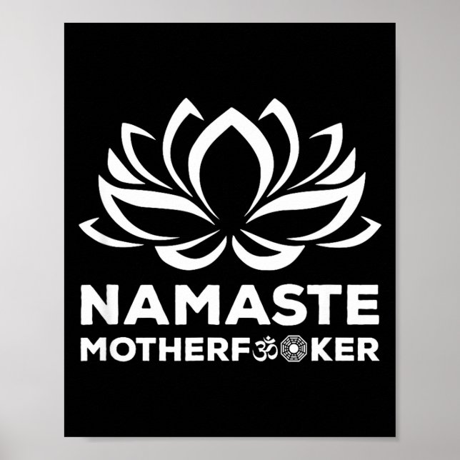 Poster Namaste Motherforer Funny Yoga Gift  (Frente)