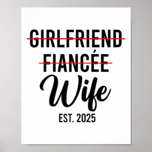 Poster Namorada Fiancee Wife Casando-Se No Est.