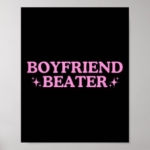 Poster Namorado Beater Unhinged Gen Z Y2k Funny Sarcasti
