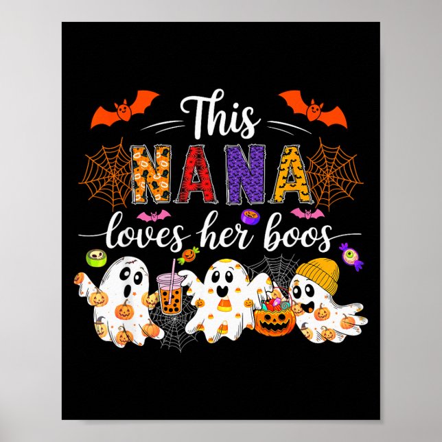 Poster Nana Loves Her Boos Halloween Boos Lover Family Gr (Frente)