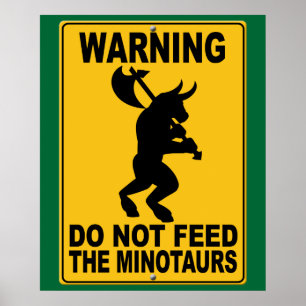 Poster Não alimente o Minotaurs